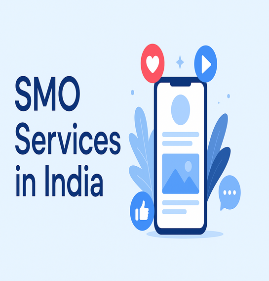 SMO services in India to boost brand awareness, engagement, and online growth
